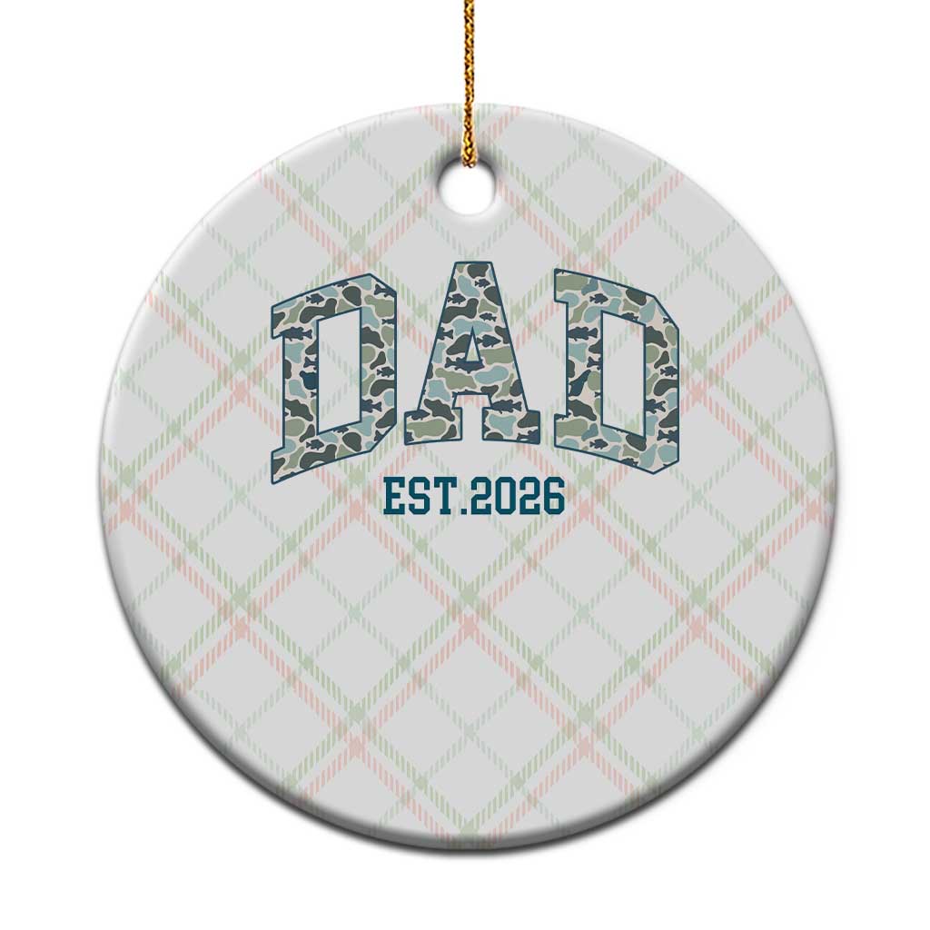 Promoted To Dad Est 2026 Ceramic Ornament Camo Fishing New Dad Gift