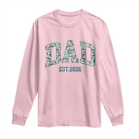 Promoted To Dad Est 2026 Long Sleeve Shirt Camo Fishing New Dad Gift