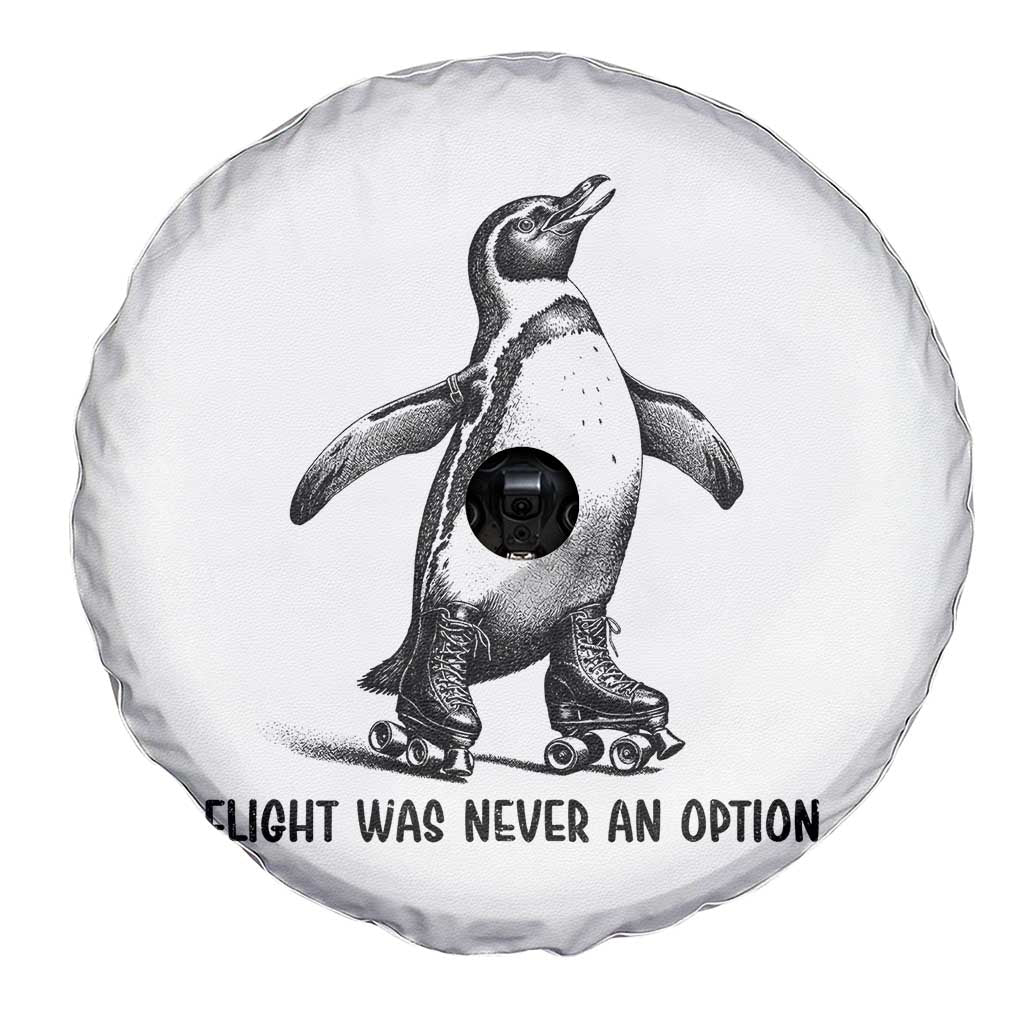 Flight Was Never An Option Spare Tire Cover Funny Penguin Roller Skates