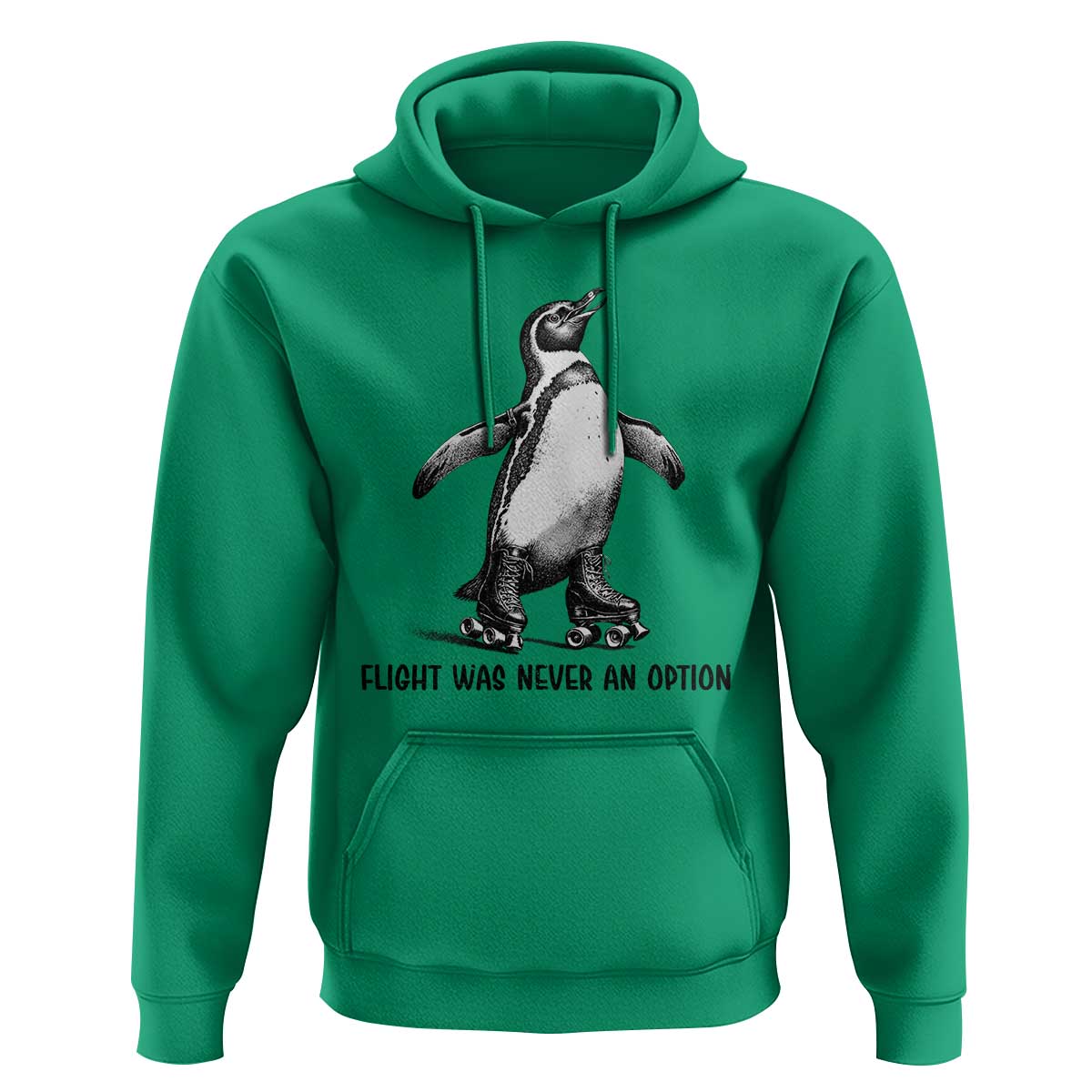 Flight Was Never An Option Hoodie Funny Penguin Roller Skates