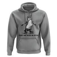 Flight Was Never An Option Hoodie Funny Penguin Roller Skates