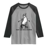 Flight Was Never An Option Raglan Shirt Funny Penguin Roller Skates