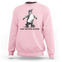 Flight Was Never An Option Sweatshirt Funny Penguin Roller Skates