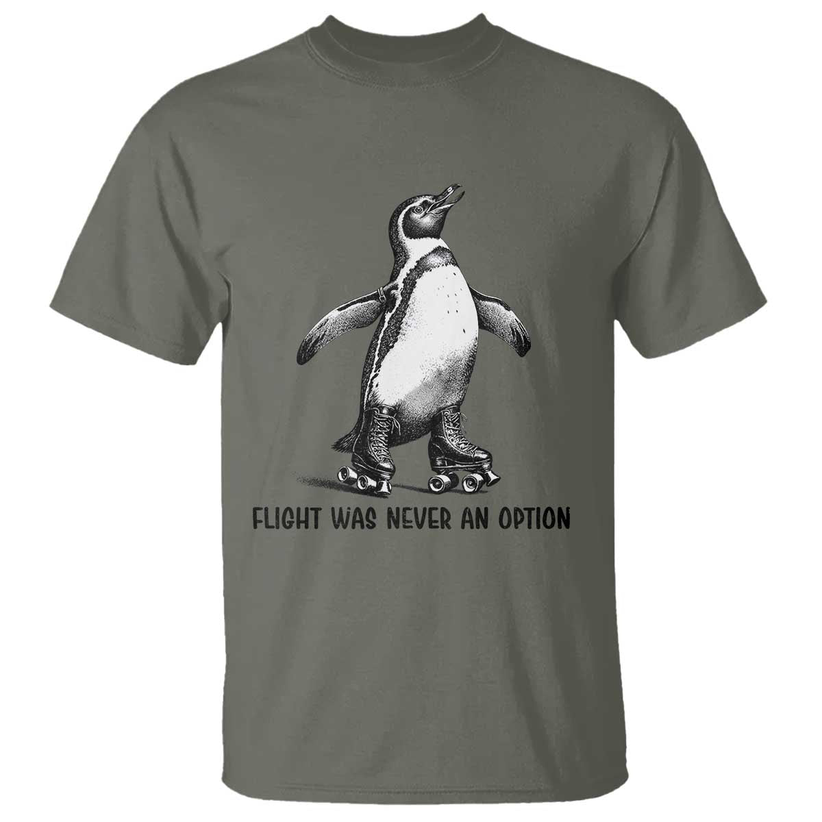 Flight Was Never An Option T Shirt Funny Penguin Roller Skates