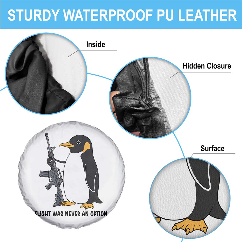 Funny Penguin Lover Gift Spare Tire Cover Flight Was Never An Option