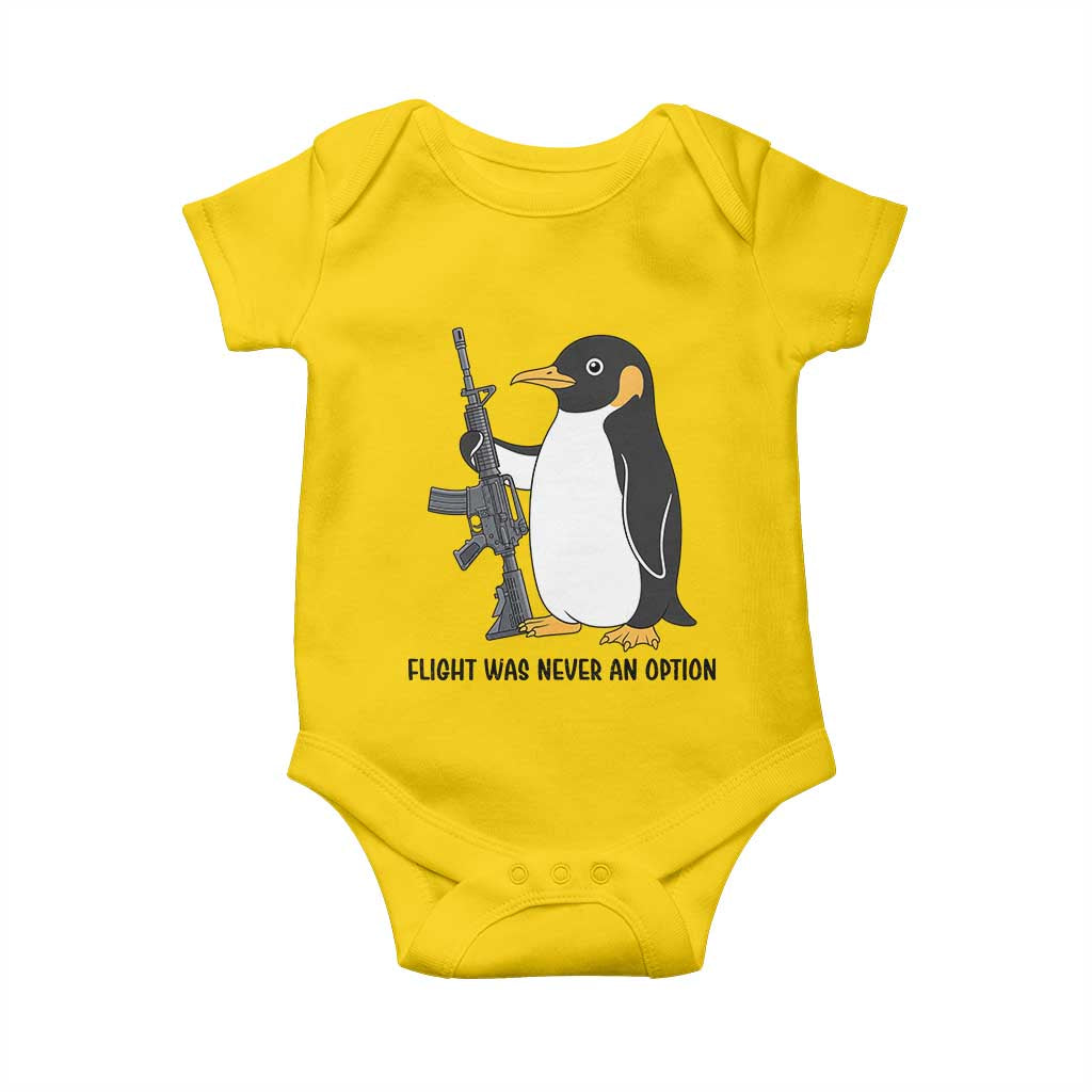Funny Penguin Lover Gift Baby Onesie Flight Was Never An Option