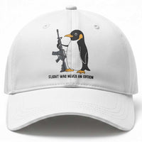 Funny Penguin Lover Gift Baseball Cap Flight Was Never An Option