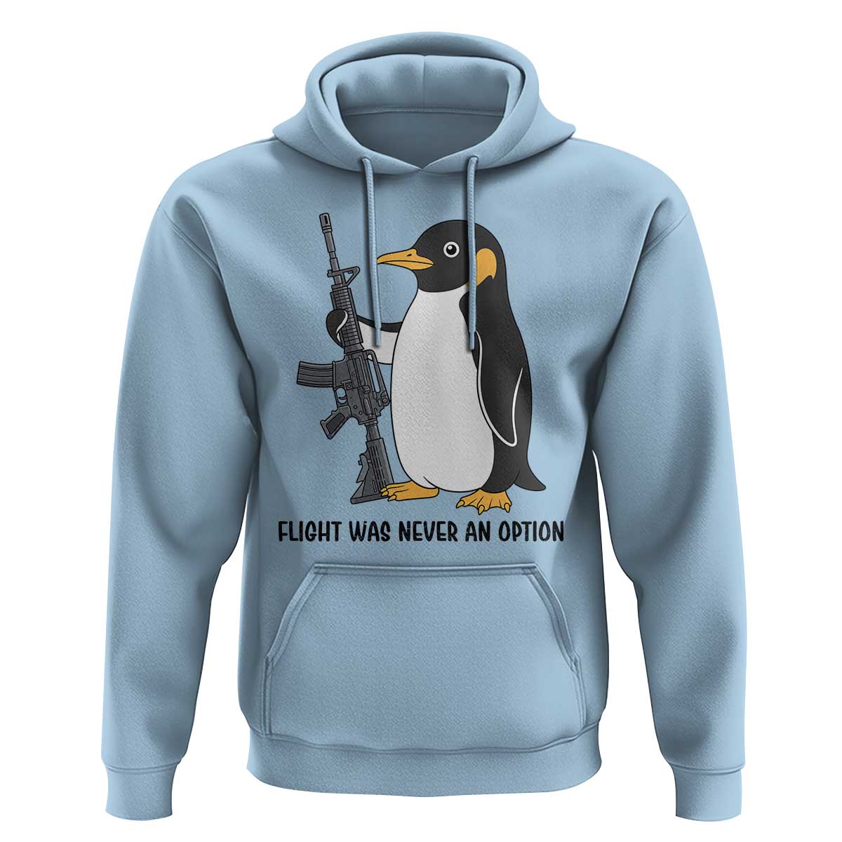 Funny Penguin Lover Gift Hoodie Flight Was Never An Option