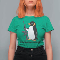 Funny Penguin Lover Gift T Shirt For Women Flight Was Never An Option