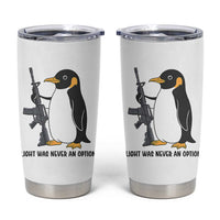Funny Penguin Lover Gift Tumbler Cup Flight Was Never An Option