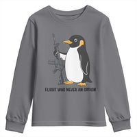 Funny Penguin Lover Gift Youth Sweatshirt Flight Was Never An Option
