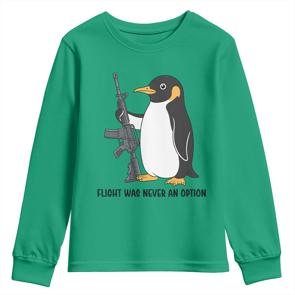 Funny Penguin Lover Gift Youth Sweatshirt Flight Was Never An Option