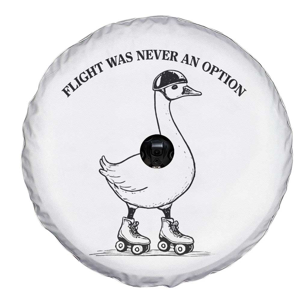Funny Silly Goose Roller Skater Spare Tire Cover Flight Was Never An Option