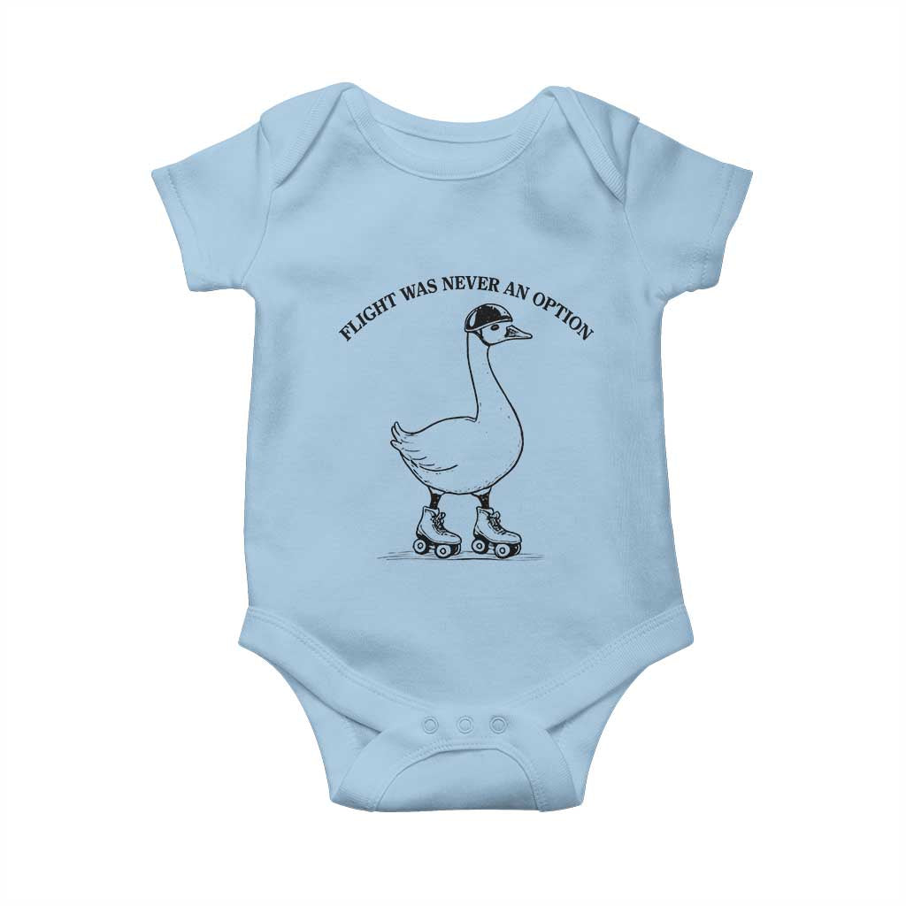 Funny Silly Goose Roller Skater Baby Onesie Flight Was Never An Option