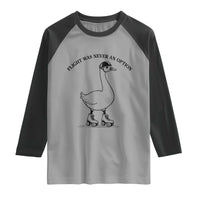 Funny Silly Goose Roller Skater Raglan Shirt Flight Was Never An Option