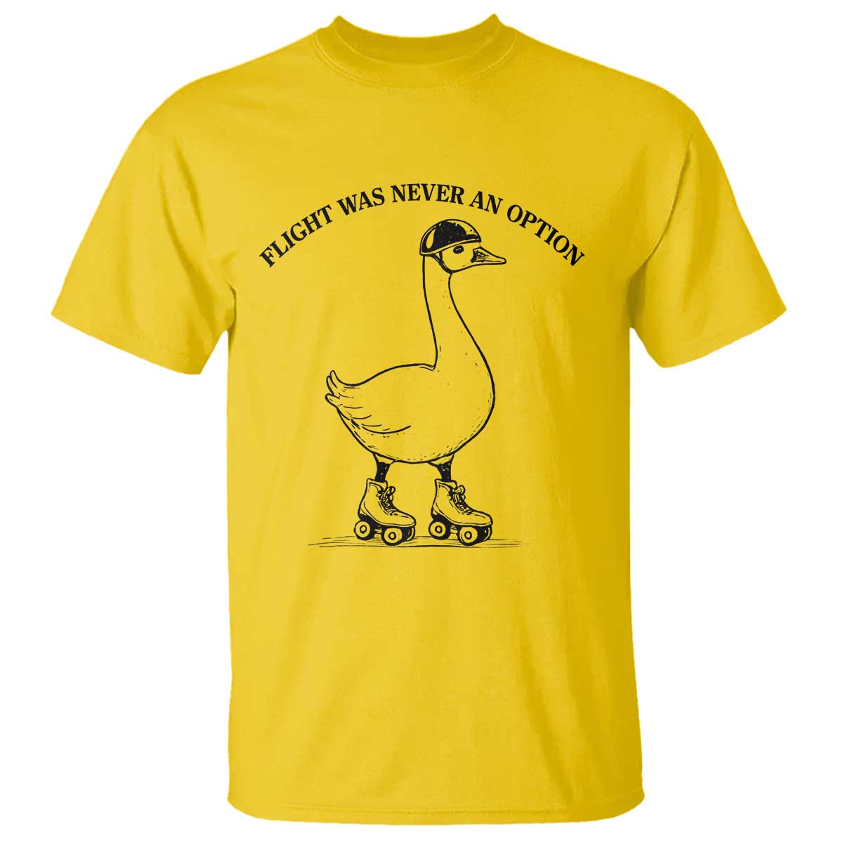 Funny Silly Goose Roller Skater T Shirt Flight Was Never An Option
