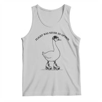 Funny Silly Goose Roller Skater Tank Top Flight Was Never An Option
