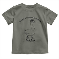Funny Silly Goose Roller Skater Toddler T Shirt Flight Was Never An Option