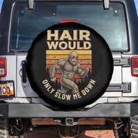 Funny Bald Bigfoot Spare Tire Cover Hair Would Only Slow Me Down