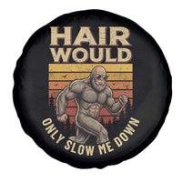 Funny Bald Bigfoot Spare Tire Cover Hair Would Only Slow Me Down