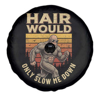 Funny Bald Bigfoot Spare Tire Cover Hair Would Only Slow Me Down