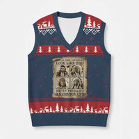 Indigenous Peoples Day V-Neck Knit Sweater Vest Unless Your Ancestors Look Like This Youre Immigrant