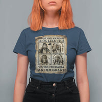 Indigenous Peoples Day T Shirt For Women Unless Your Ancestors Look Like This Youre Immigrant