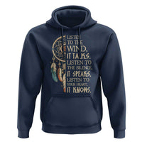 Indigenous Dreamcatcher Tribal Graphic Hoodie Listen To The Wind Listen To The Silence