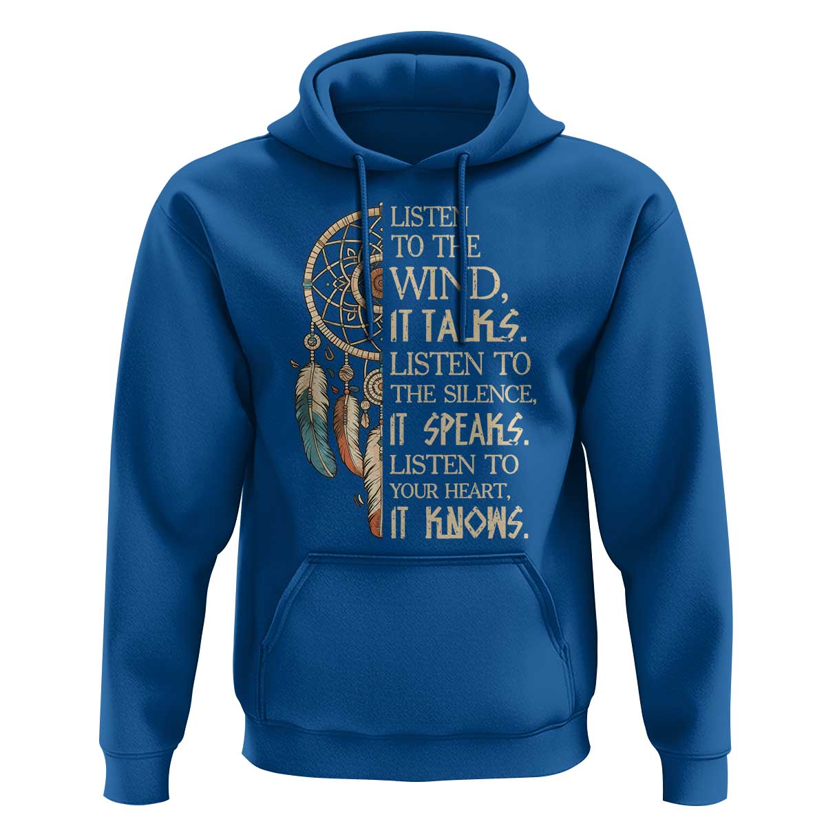 Indigenous Dreamcatcher Tribal Graphic Hoodie Listen To The Wind Listen To The Silence
