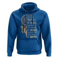 Indigenous Dreamcatcher Tribal Graphic Hoodie Listen To The Wind Listen To The Silence