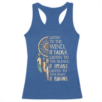 Indigenous Dreamcatcher Tribal Graphic Racerback Tank Top Listen To The Wind Listen To The Silence