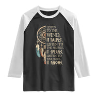 Indigenous Dreamcatcher Tribal Graphic Raglan Shirt Listen To The Wind Listen To The Silence