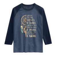 Indigenous Dreamcatcher Tribal Graphic Raglan Shirt Listen To The Wind Listen To The Silence