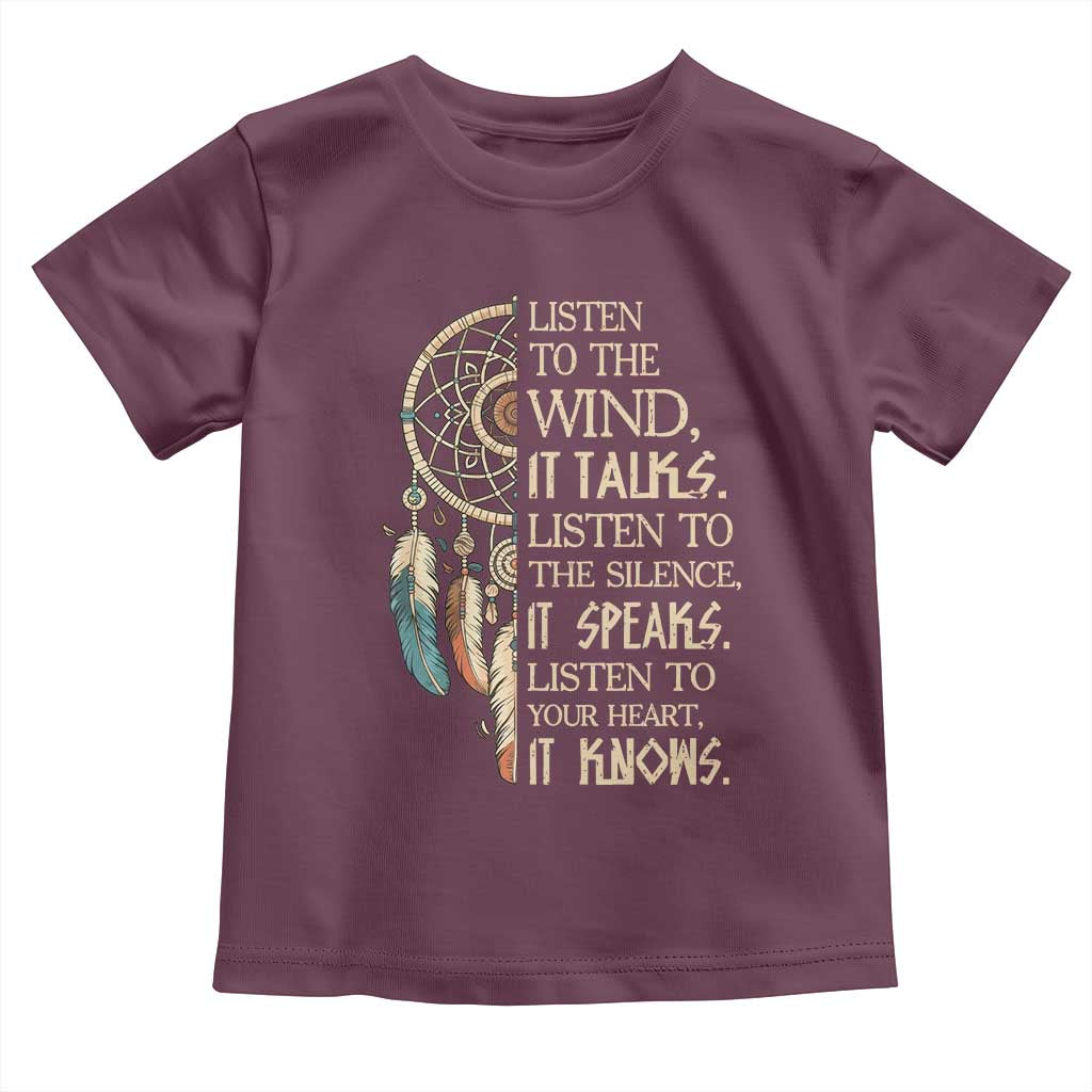 Indigenous Dreamcatcher Tribal Graphic Toddler T Shirt Listen To The Wind Listen To The Silence