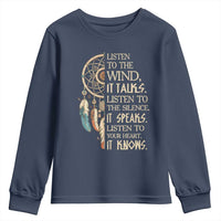Indigenous Dreamcatcher Tribal Graphic Youth Sweatshirt Listen To The Wind Listen To The Silence