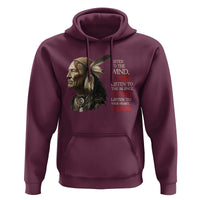 Listen To The Wind Listen To The Silence Hoodie Native American Wisdom