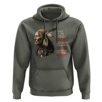 Listen To The Wind Listen To The Silence Hoodie Native American Wisdom