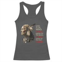 Listen To The Wind Listen To The Silence Racerback Tank Top Native American Wisdom