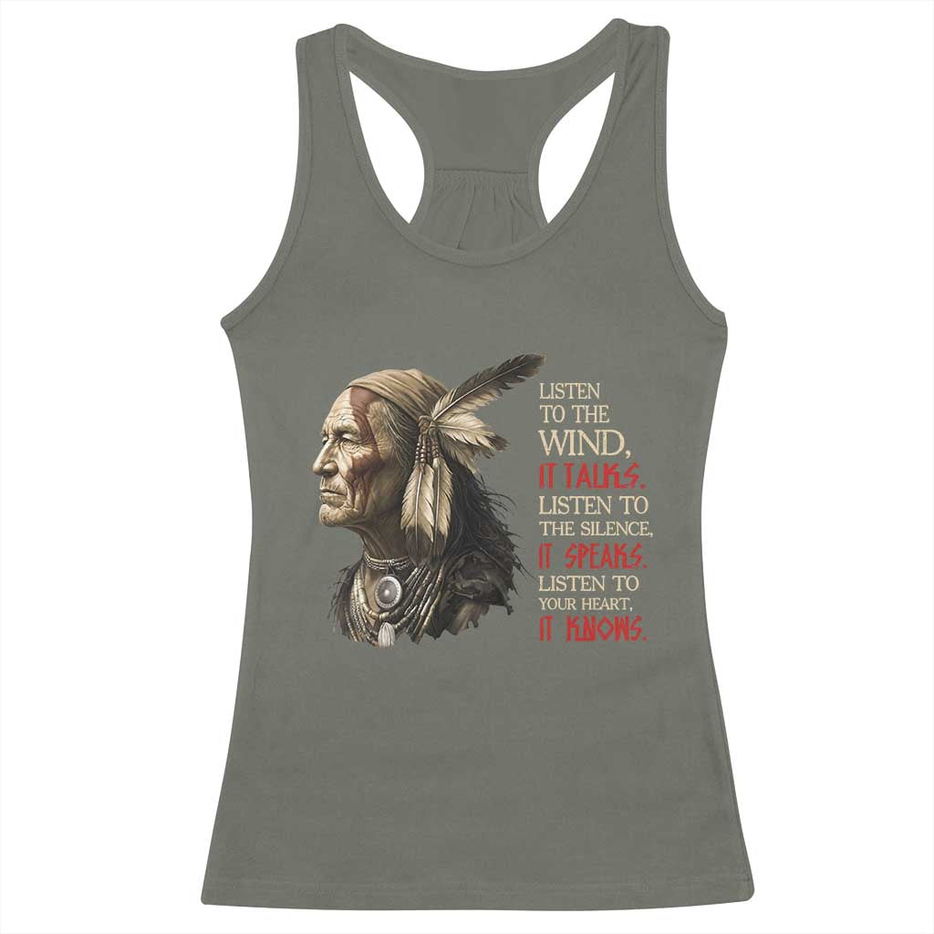 Listen To The Wind Listen To The Silence Racerback Tank Top Native American Wisdom