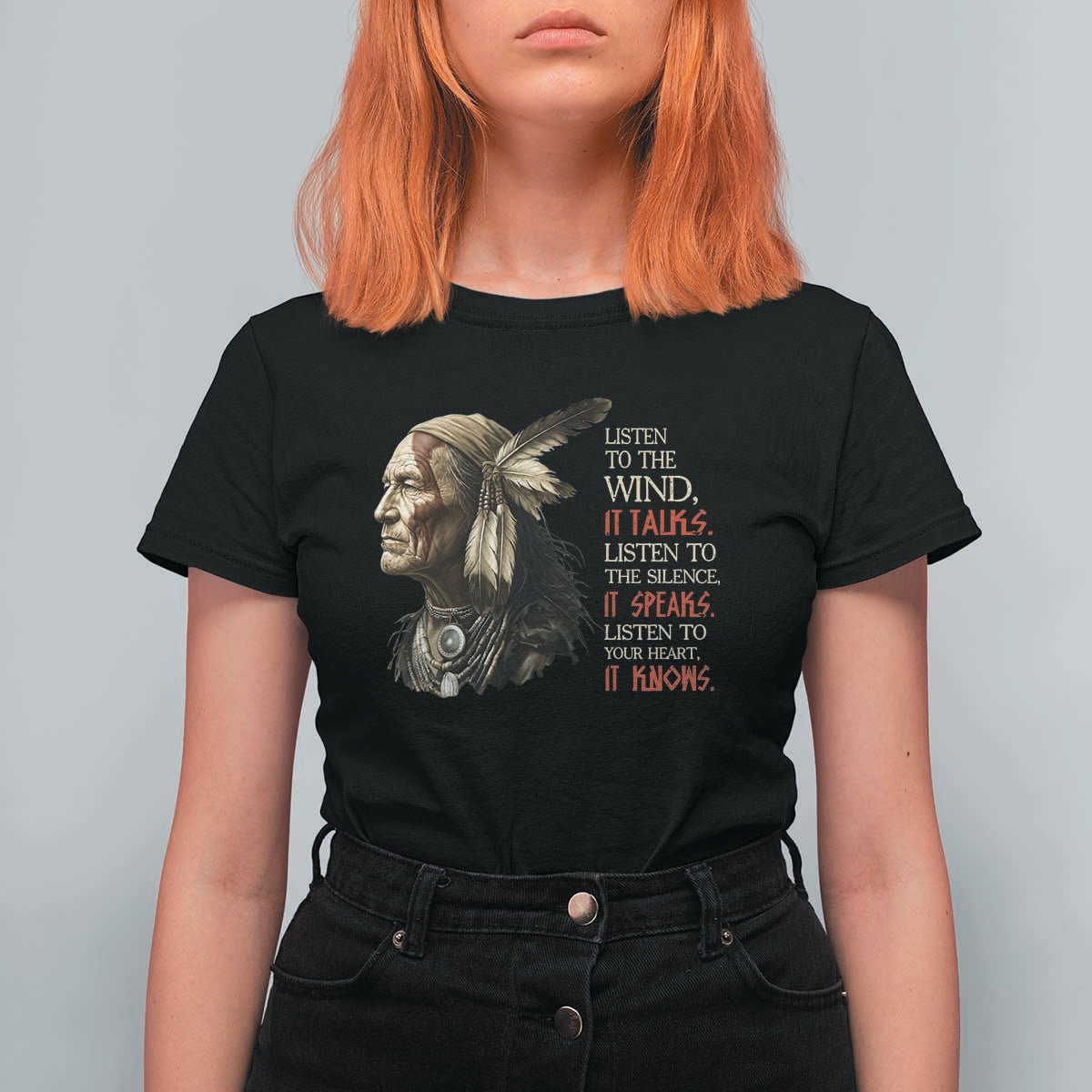 Listen To The Wind Listen To The Silence T Shirt For Women Native American Wisdom