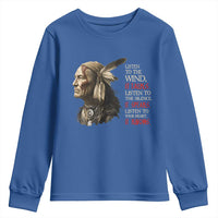 Listen To The Wind Listen To The Silence Youth Sweatshirt Native American Wisdom