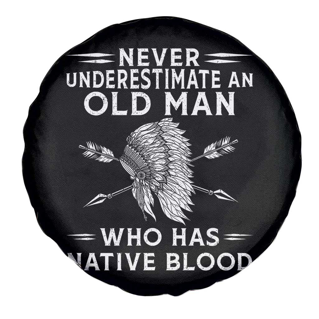Native American Warrior Spare Tire Cover Never Underestimate An Old Man Who Has Native Blood