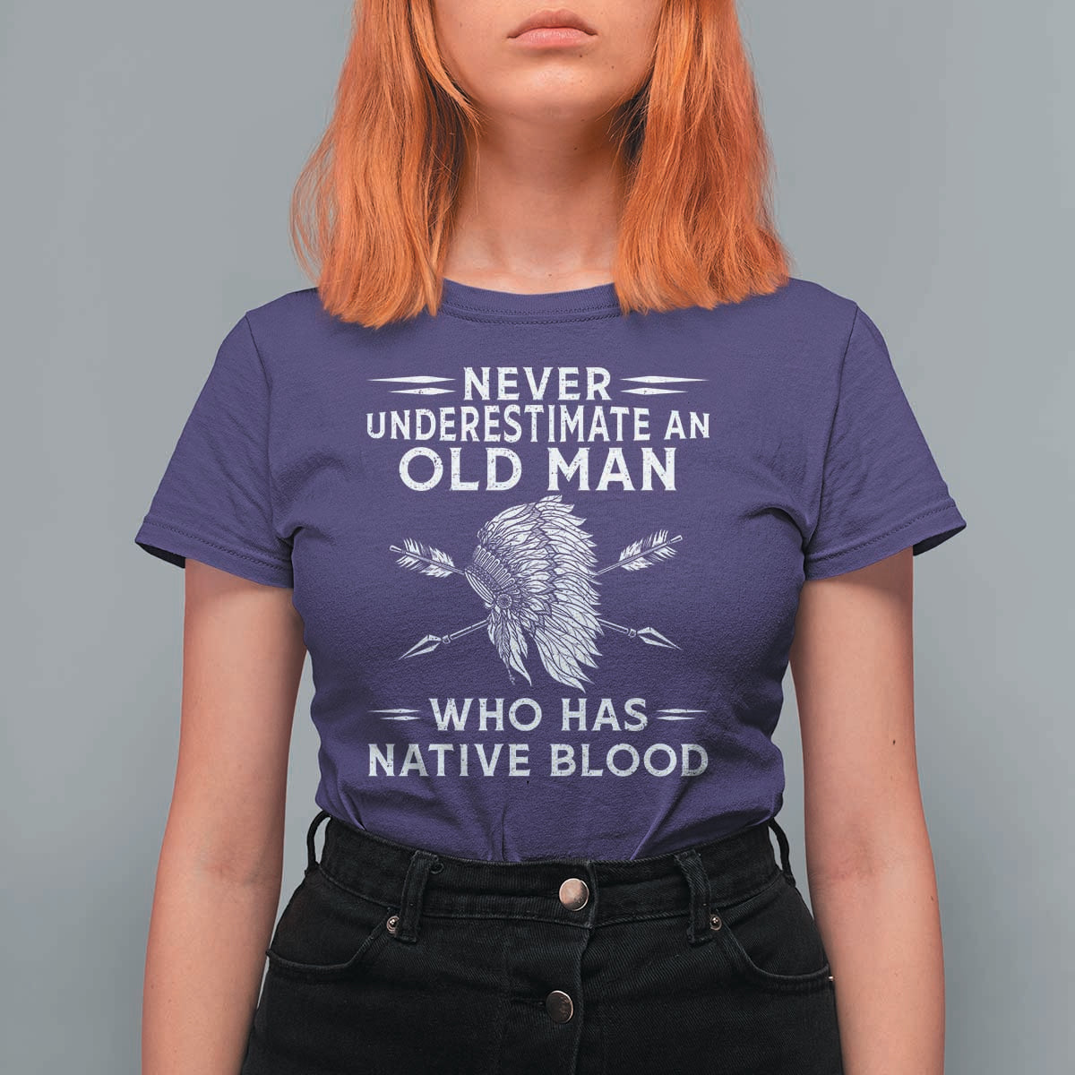 Native American Warrior T Shirt For Women Never Underestimate An Old Man Who Has Native Blood