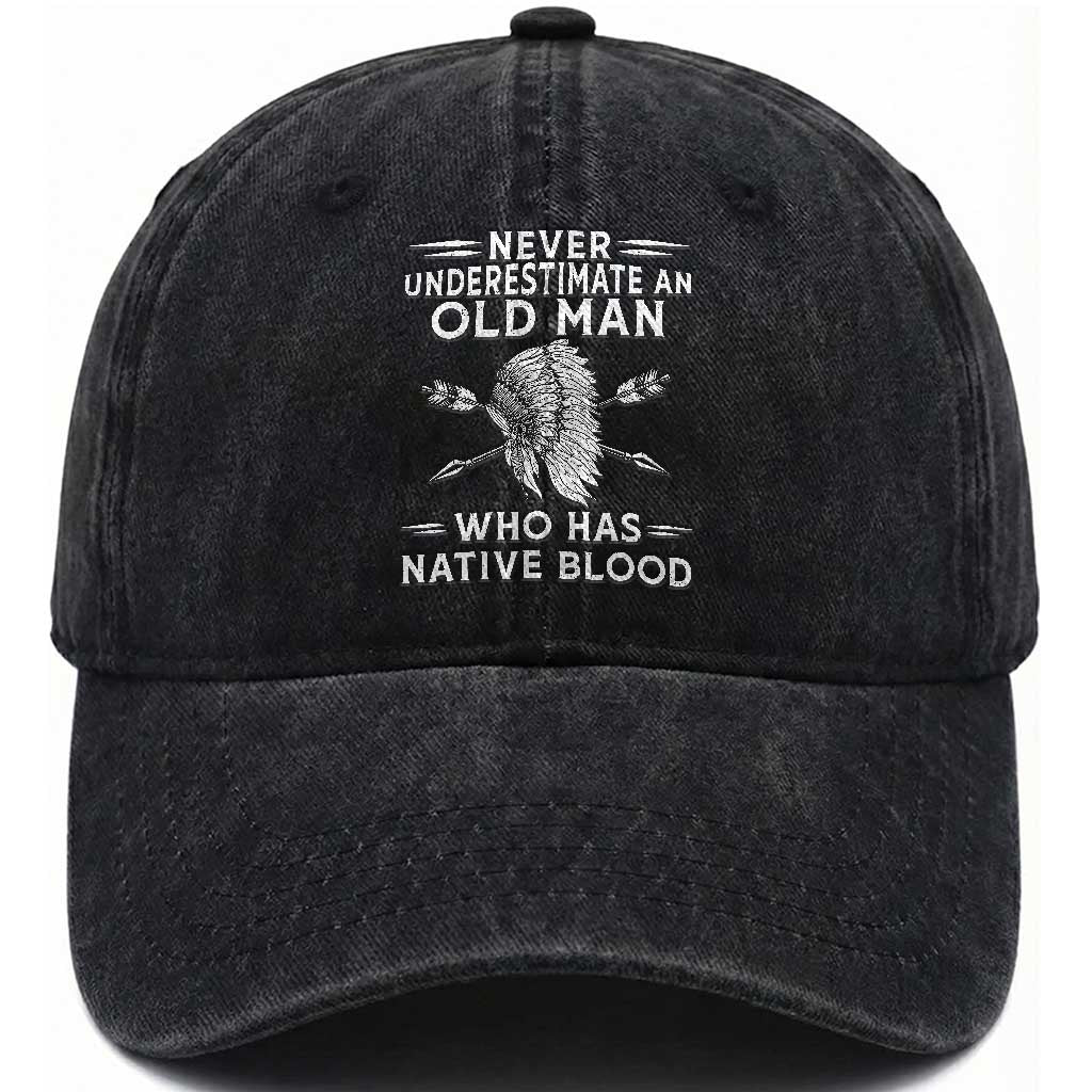 Native American Warrior Washed Cotton Baseball Cap Never Underestimate An Old Man Who Has Native Blood