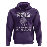 Native Warrior Skull Hoodie Never Underestimate An Old Man Who Has Native Blood