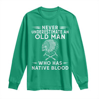Native Warrior Skull Long Sleeve Shirt Never Underestimate An Old Man Who Has Native Blood