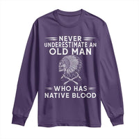 Native Warrior Skull Long Sleeve Shirt Never Underestimate An Old Man Who Has Native Blood