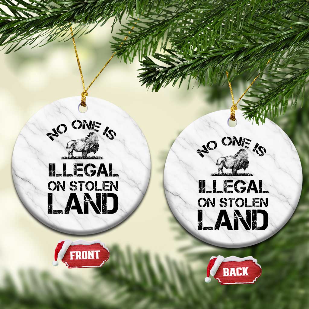 Native American Buffalo Graphic Ceramic Ornament No One Is Illegal On Stolen Land