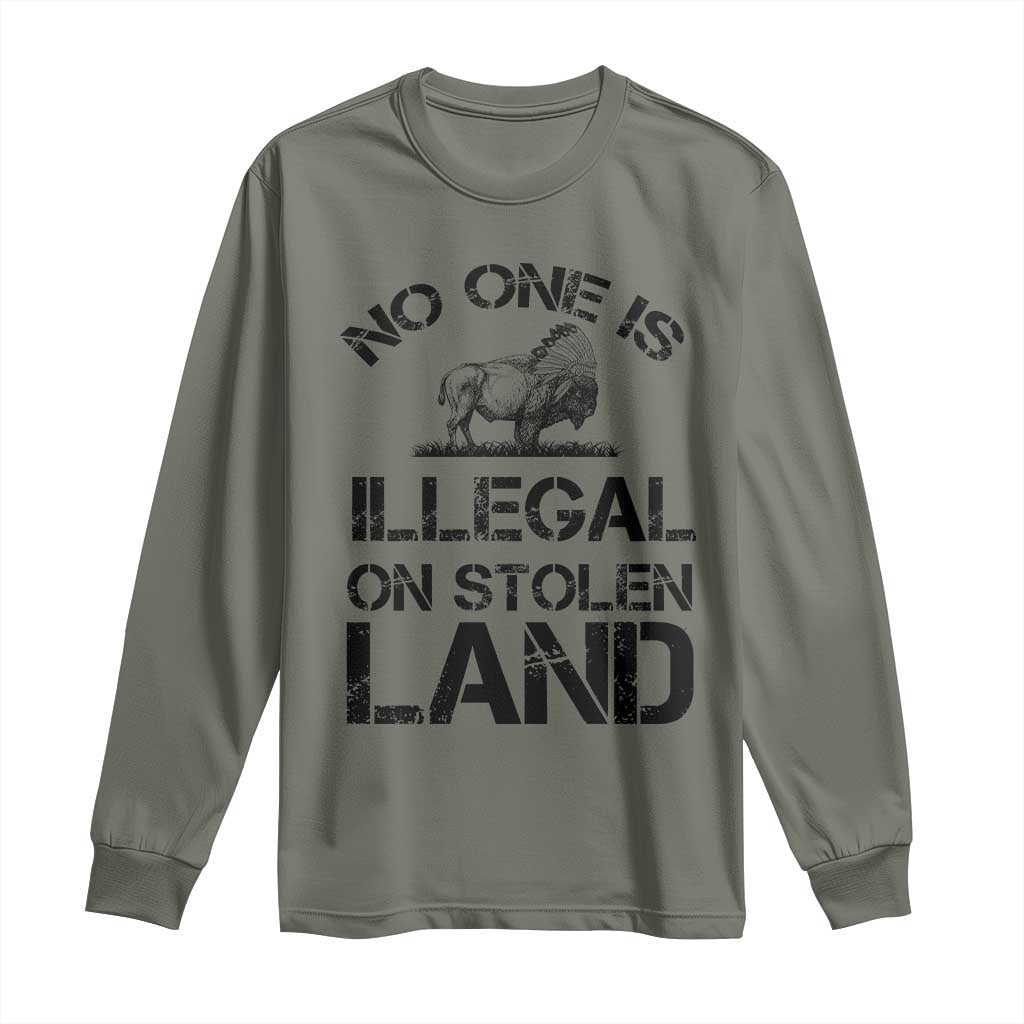 Native American Buffalo Graphic Long Sleeve Shirt No One Is Illegal On Stolen Land