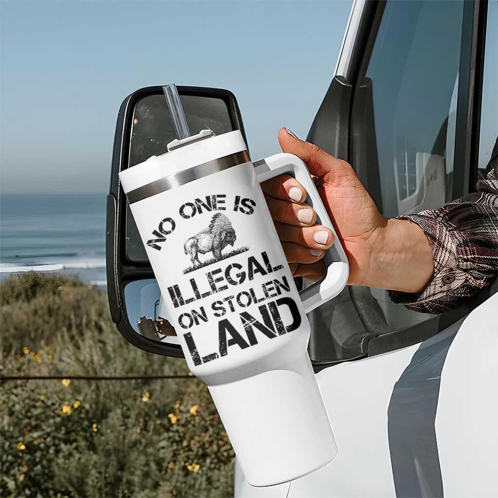 Native American Buffalo Graphic Tumbler With Handle No One Is Illegal On Stolen Land